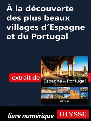 cover image of À la découverte plus beaux villages d'Espagne et du Portugal